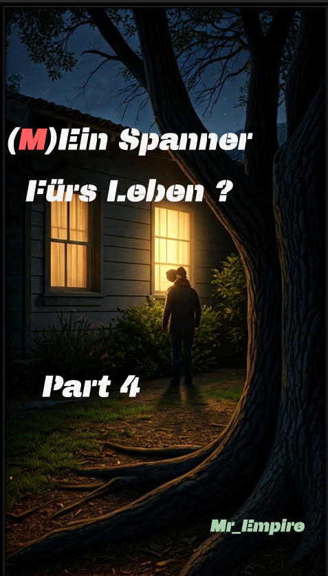 (M)Ein Spanner - fürs Leben?, 